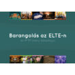 Picture 1/2 -Barangolás az ELTE-n - Az ELTE Online fotókönyve